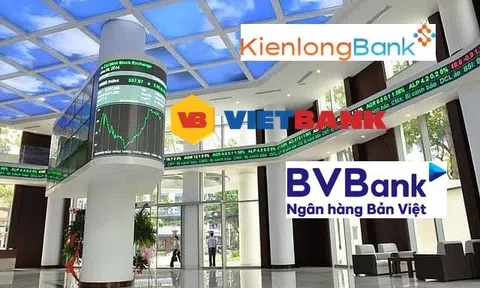 Năm 2026: KienlongBank, VietBank, BVBank sẽ niêm yết trên HoSE